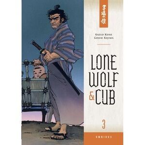 Lone Wolf & Cub Omnibus, Volume 3 -- Kazuo Koike